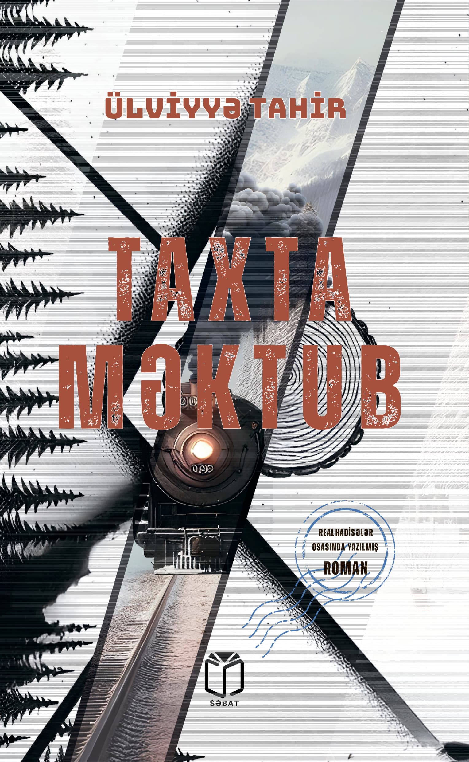 Taxta məktub | Ülviyyə Tahirin romanı barədə