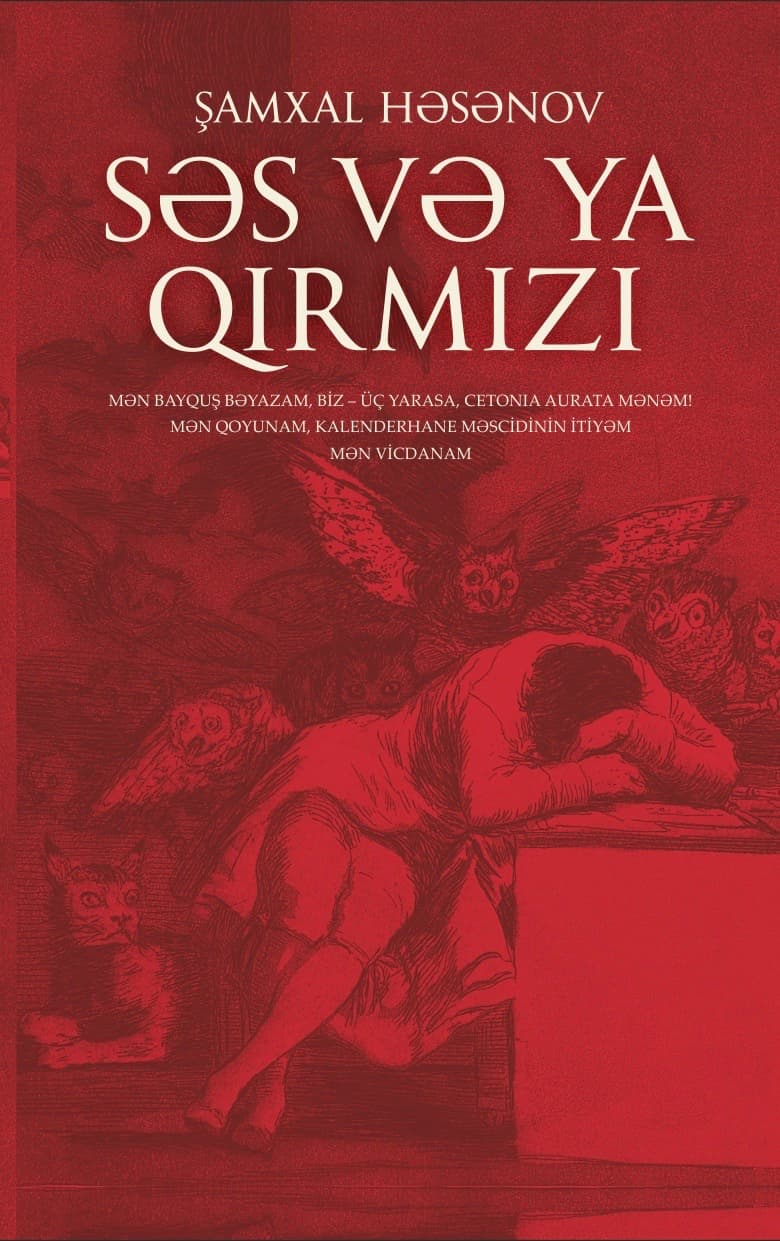 Səs və ya Qırmızı | Şamxal Həsənovun romanı barədə